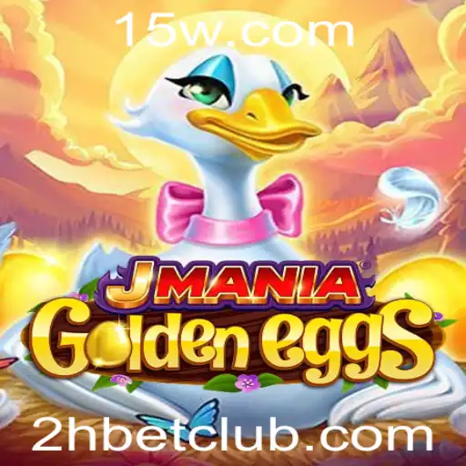 Explorando JManiaGoldenEggs: Mergulhando nas Regras e Estratégias do Jogo com 2H Bet