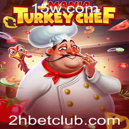 Explore o Fascinante Mundo de JManiaTurkeyChef e a Estratégia '2H Bet'