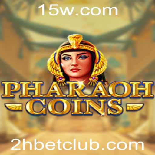 PharaohCoins: Descubra o Mundo Empolgante do Jogo e a Estratégia de Aposta 2H