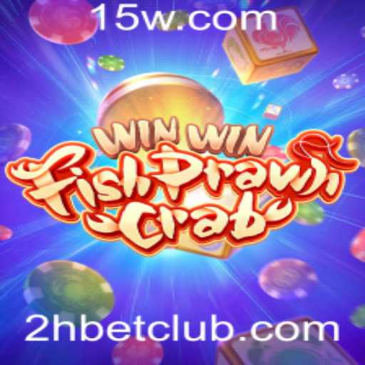 WinWinFishPrawnCrab: Uma Aventura de Apostas com a Chave '2H bet'