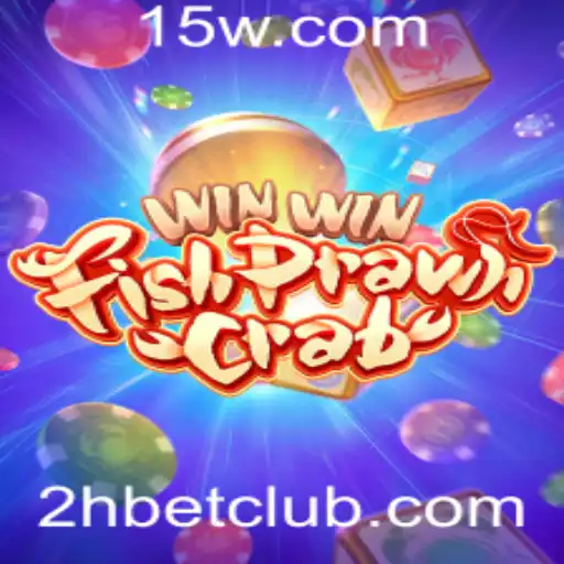 WinWinFishPrawnCrab: Uma Aventura de Apostas com a Chave '2H bet'